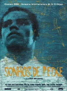 Sonhos de Peixe (2006) - Stream Online