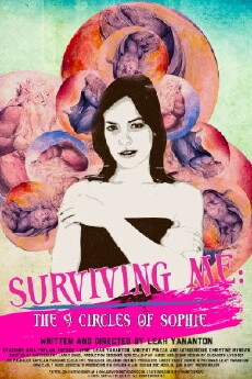 Surviving Me: The Nine Circles of Sophie (2015) - Stream Online
