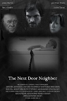 The Next Door Neighbor (2010) - Stream Online