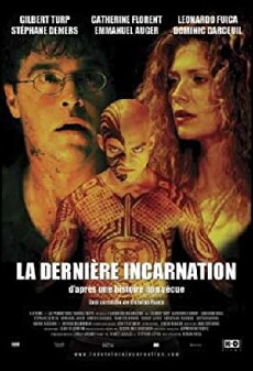 La dernière incarnation (2005) - Stream Online
