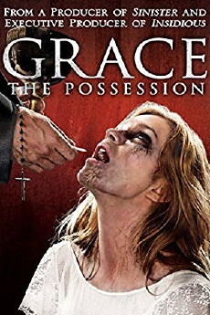 Grace: The Possession (2014) - Stream Online