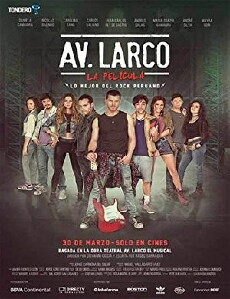 Av. Larco La Pelicula (2017) - Stream Online