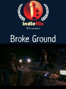 Broke Ground (2004) - Stream Online