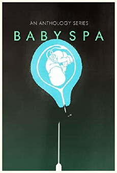 Baby Spa (2018) - Stream Online