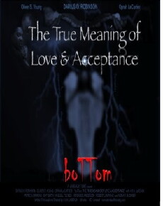 BoTTom: The True Meaning of Love & Acceptance (2012) - Stream Online