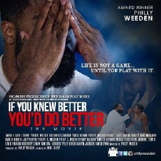 If You Knew Better, You'd Do Better the Movie (2014) - Stream Online