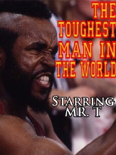 The Toughest Man in the World (1984) - Stream Online