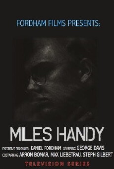 Miles Handy (2014) - Stream Online