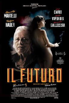 Il Futuro (2013) - Stream Online