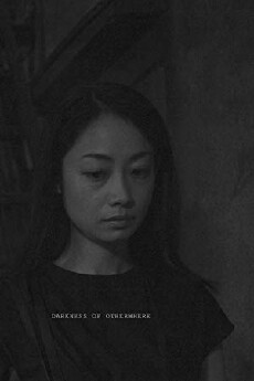 Darkness of Otherwhere (2019) - Stream Online