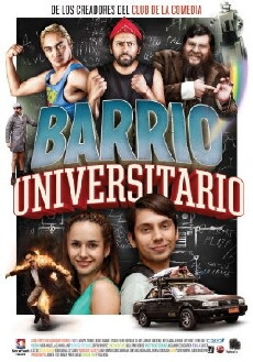 Barrio Universitario (2013) - Stream Online