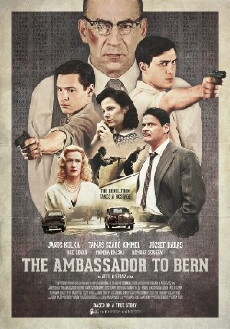 The Ambassador to Bern (2014) - Stream Online