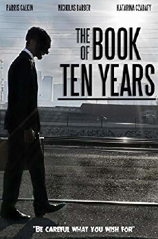 The Book of Ten Years (2017) - Stream Online