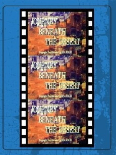 Journey Beneath the Desert (1961) - Stream Online