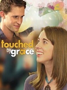 Touched by Grace (2014) - Stream Online