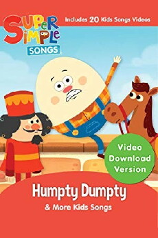 Humpty Dumpty & More Kids Songs: Super Simple Songs (2017) - Stream Online
