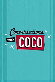 Conversations with Coco (2017) - Stream Online