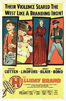 The Halliday Brand (1957) - Stream Online
