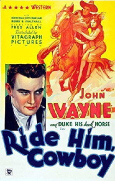 Ride Him, Cowboy (1932) - Stream Online