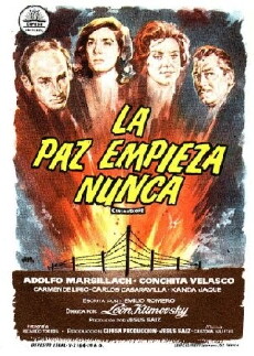 La paz empieza nunca (1960) - Stream Online