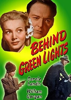 Behind Green Lights (1946) - Stream Online