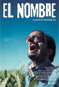 El Nombre (2015) - Stream Online