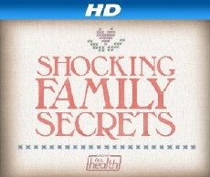 Shocking Family Secrets (2012) - Stream Online