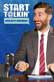 Start Talkin' with Scott Rogowsky (2017) - Stream Online