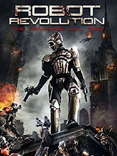 Robot Revolution (2015) - Stream Online