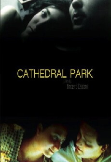 Cathedral Park (2007) - Stream Online