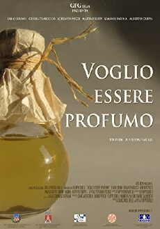 Voglio essere profumo (2010) - Stream Online