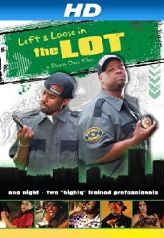 Left and Loose in THE LOT (2011) - Stream Online