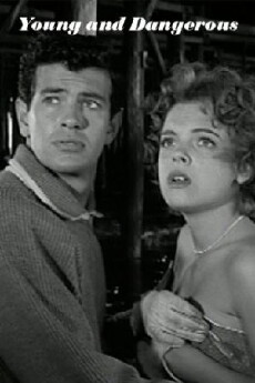 Young and Dangerous (1957) - Stream Online