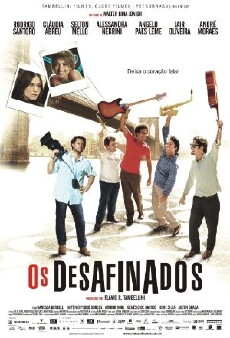 Os Desafinados (2008) - Stream Online