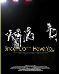 Since I Don't Have You (2013) - Stream Online