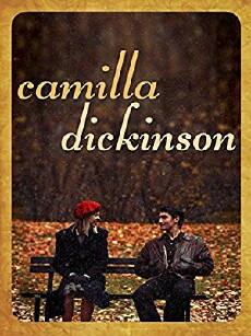 Camilla Dickinson (2012) - Stream Online