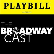Playbill Presents: The Broadway Cast (2017) - Stream Online