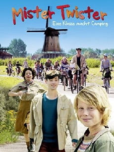 Mister Twister - Eine Klasse macht Camping (2013) - Stream Online