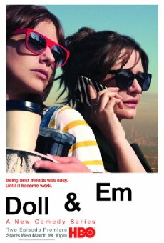 Doll & Em (2013) - Stream Online