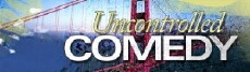 Comedy Dynamics: Uncontrolled Comedy (2015) - Stream Online