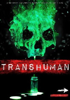 Transhuman (2017) - Stream Online