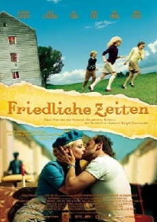 Friedliche Zeiten (2008) - Stream Online