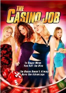 The Casino Job (2009) - Stream Online