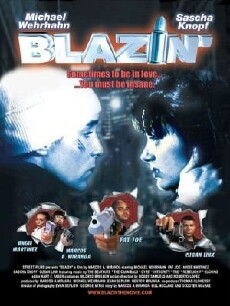 Blazin' (2001) - Stream Online