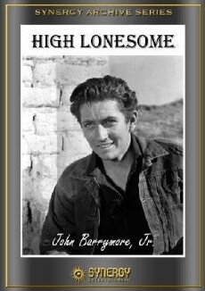 High Lonesome (1950) - Stream Online