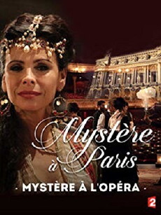 Mystery at the Opera (2015) - Stream Online
