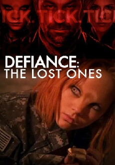 Defiance: The Lost Ones (2014) - Stream Online