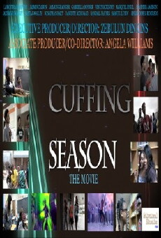 Cuffing Season-A Dramatic Comedy (2014) - Stream Online