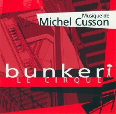 Bunker, le cirque (2002) - Stream Online
