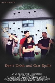 Don't Drink and Cast Spells (2012) - Stream Online